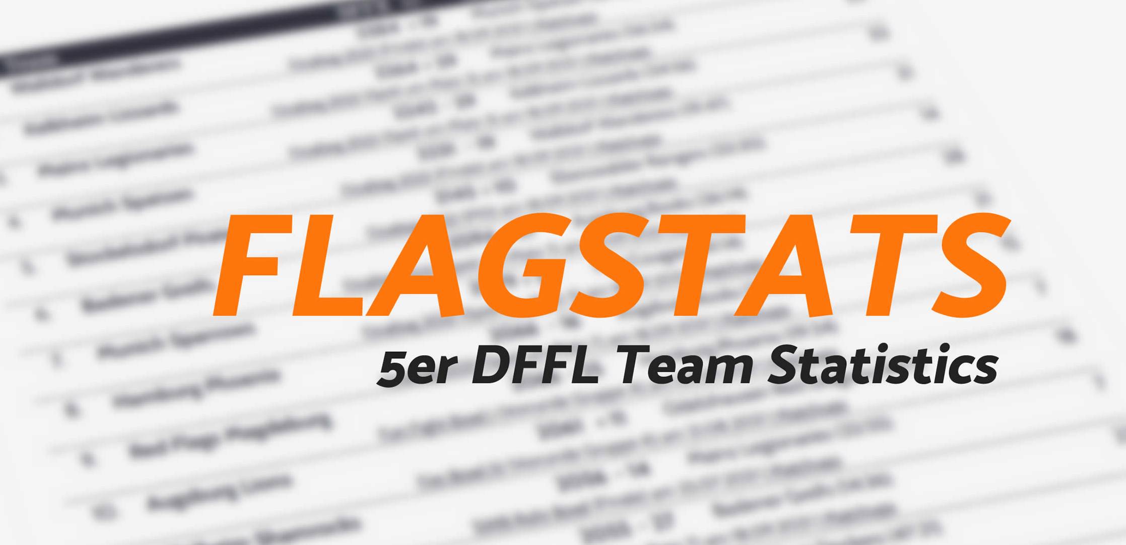 FlagStats - 5er DFFL Team Statistics